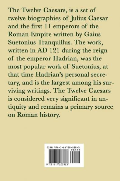 The Lives of the Twelve Caesars -Julius Caesar-