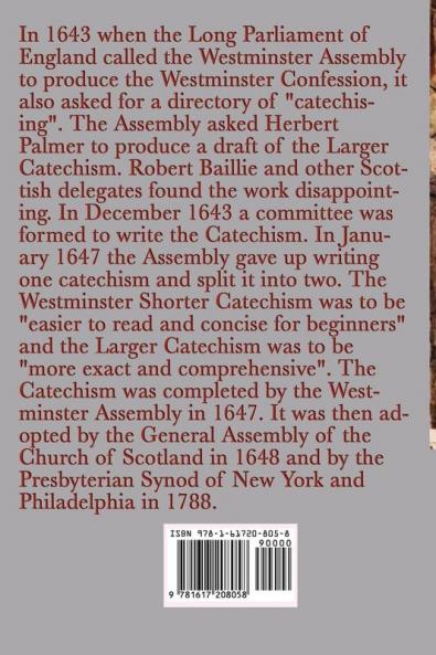 The Westminster Shorter Catechism