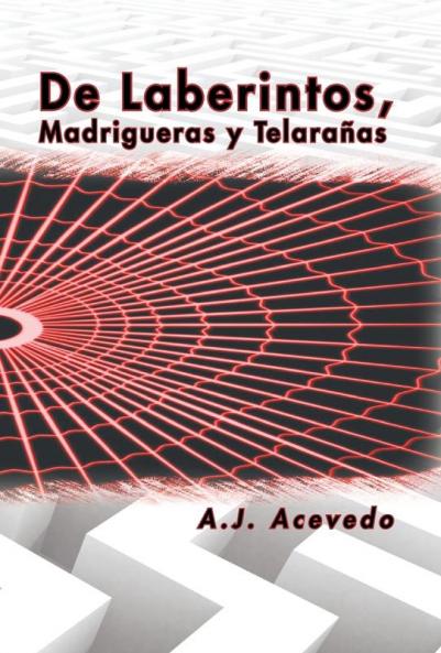 de Laberintos Madrigueras y Telaranas