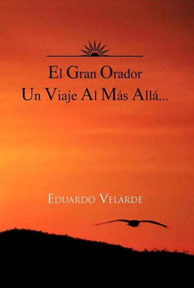 El Gran Orador Un Viaje Al Mas Alla...
