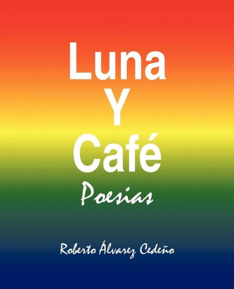 Luna y Cafe