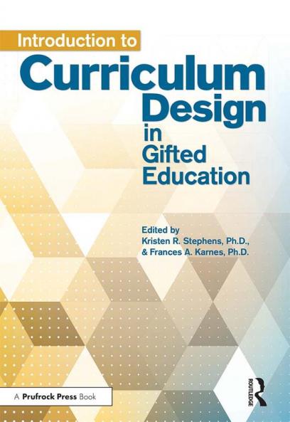 Introduction to Curriculum Design in Gifted Education
