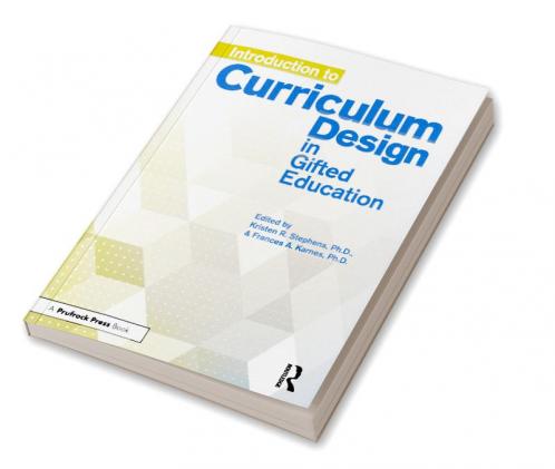 Introduction to Curriculum Design in Gifted Education