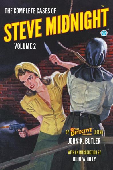 The Complete Cases of Steve Midnight Volume 2