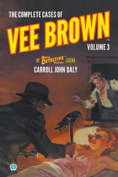 The Complete Cases of Vee Brown Volume 3