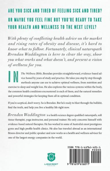 The Wellness Bible: A No-Bullshit Guide to Health and Wellness