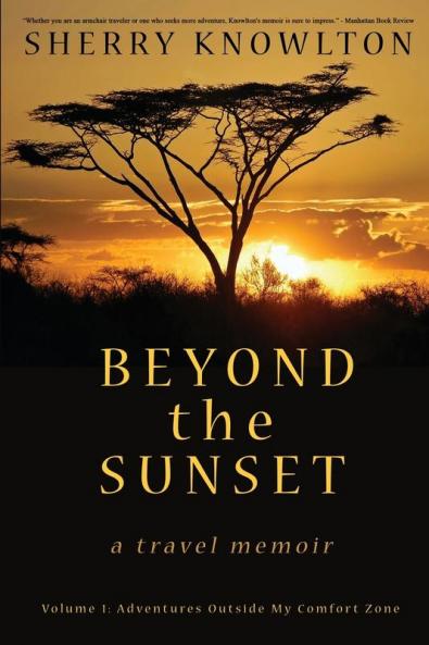 Beyond the Sunset a travel memoir