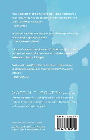 English Spirituality: An Outline of Ascetical Theology According to the English Pastoral Tradition