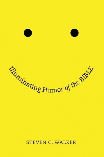 Illuminating Humor of the Bible