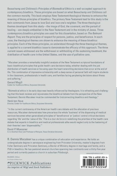 New Testament and Bioethics: Theology and Basic Bioethics Principles