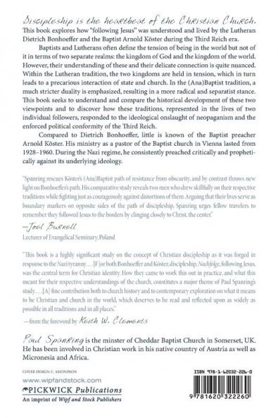 Dietrich Bonhoeffer and Arnold Koster: Two Distinct Voices in the Midst of Germany's Third Reich Turmoil
