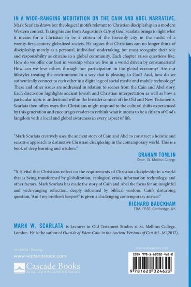 "Am I My Brother's Keeper?": Christian Citizenship in a Globalized Society