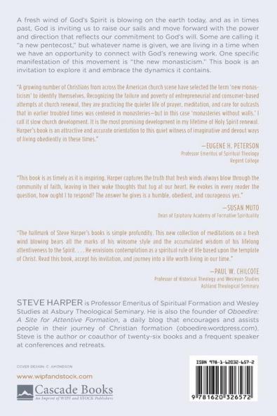 Fresh Wind Blowing: Living in God's New Pentecost: 13 (New Monastic Library: Resources for Radical Discipleship)