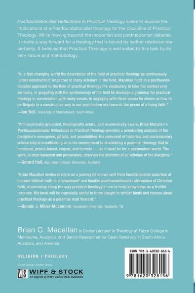 Postfoundationalist Reflections in Practical Theology: A Framework for a Discipline in Flux
