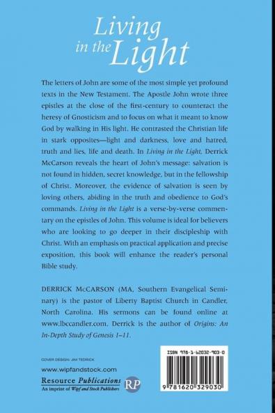 Living in the Light: An Exposition of the Letters of John