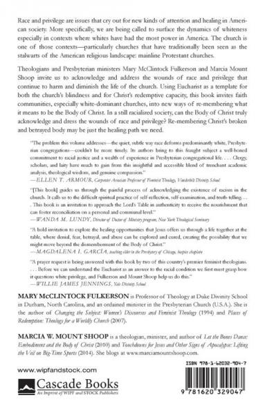 A Body Broken a Body Betrayed: Race Memory and Eucharist in White-Dominant Churches