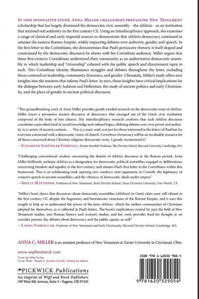 Corinthian Democracy: Democratic Discourse in 1 Corinthians: 220 (Princeton Theological Monograph)