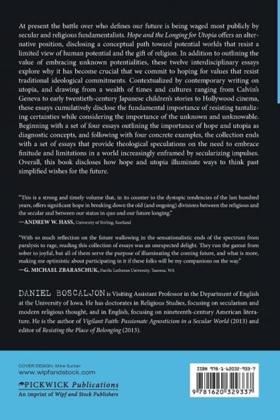 Hope and the Longing for Utopia: Futures and Illusions in Theology and Narrative