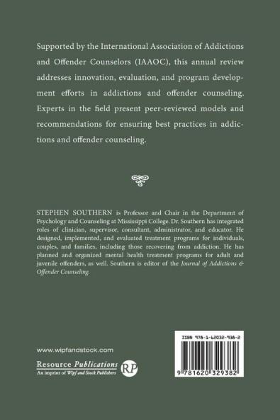 Annual Review of Addictions and Offender Counseling