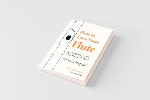 How to Love Your Flute