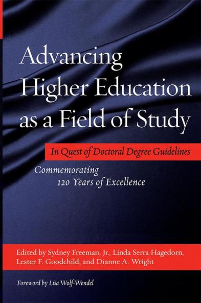 Advancing Higher Education as a Field of Study
