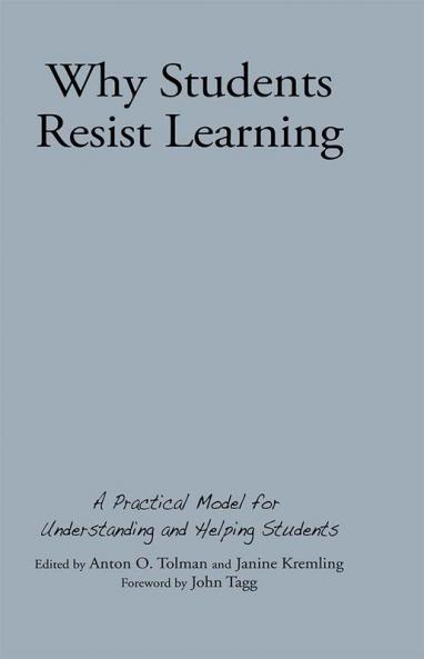 Why Students Resist Learning