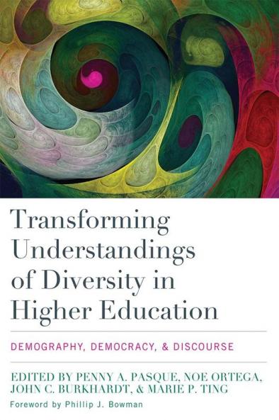 Transforming Understandings of Diversity in Higher Education
