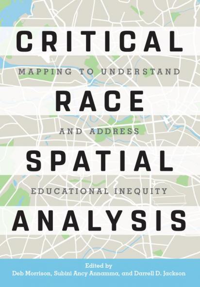 Critical Race Spatial Analysis