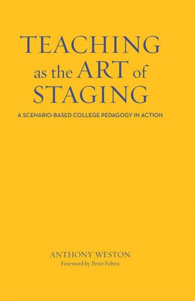 Teaching as the Art of Staging