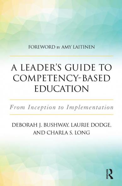 Leader's Guide to Competency-Based Education