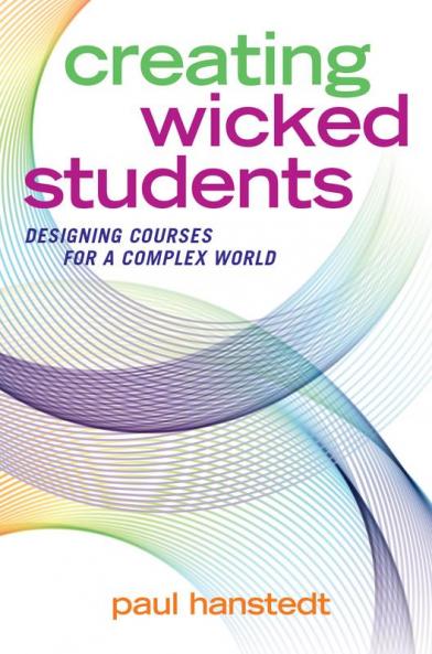 Creating Wicked Students