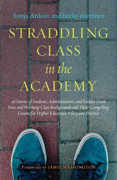 Straddling Class in the Academy