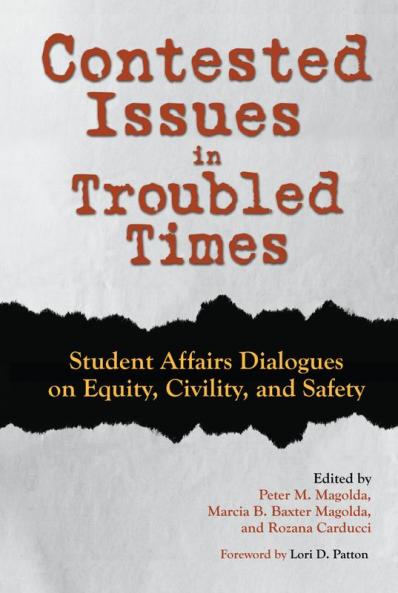 Contested Issues in Troubled Times