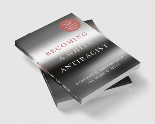 Becoming a White Antiracist