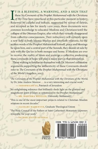 Six Covenants of the Prophet Muhammad with the Christians of His Time: The Primary Documents