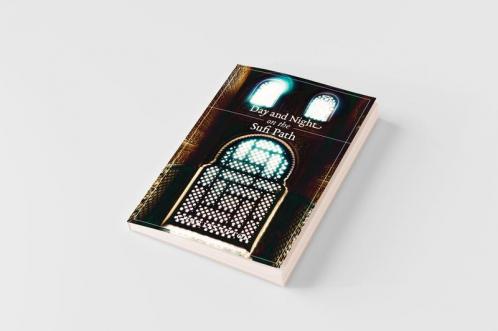 Day and Night on the Sufi Path