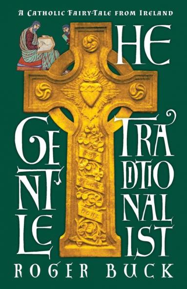 The Gentle Traditionalist
