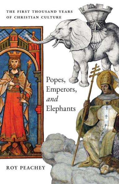 Popes Emperors and Elephants