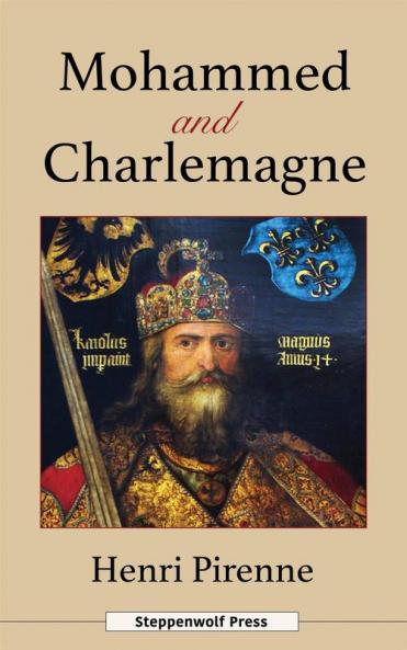 Mohammed and Charlemagne