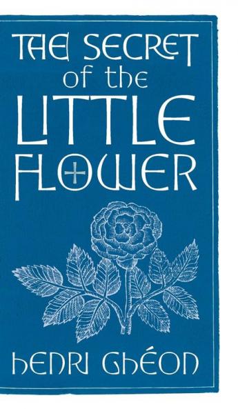 The Secret of the Little Flower