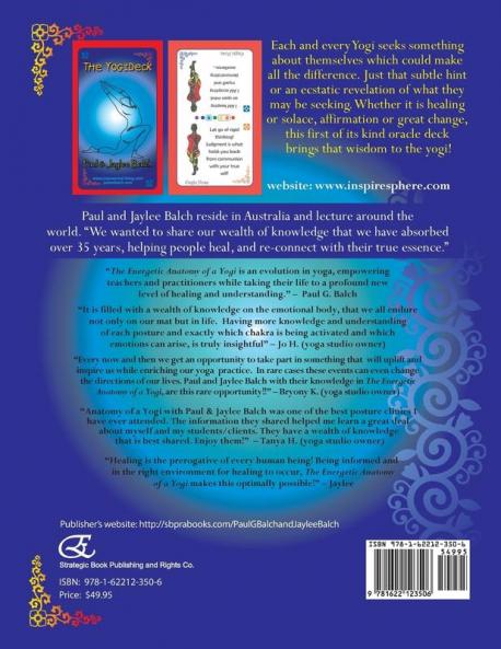 The Energetic Anatomy of a Yogi: Healing the Emotional and Mental Body through Yoga
