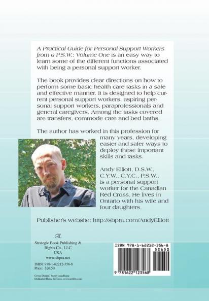 A Practical Guide for Personal Support Workers from A P.S.W.: Volume One