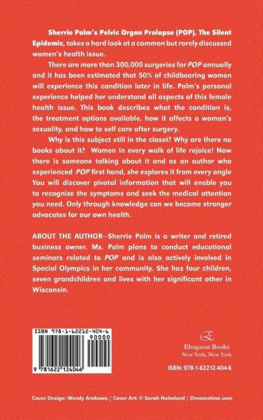 Pelvic Organ Prolapse: The Silent Epidemic