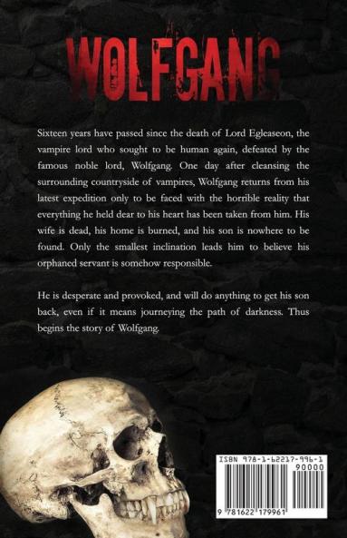 Wolfgang: 1 (Wolfgang Trilogy)