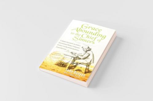 Grace Abounding to the Chief of Sinners - Updated Edition