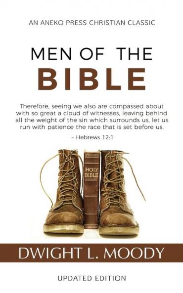 Men of the Bible (Annotated Updated)