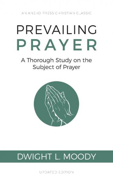 Prevailing Prayer