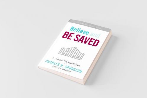 Believe and Be Saved
