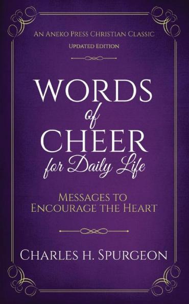 Words of Cheer for Daily Life