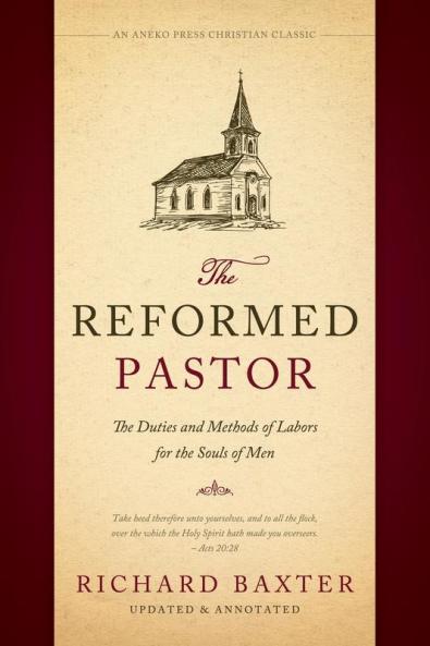 The Reformed Pastor